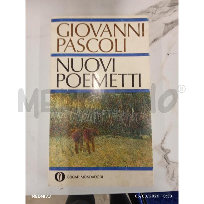 PASCOLI NUOVI POEMETTI  | Mercatino dell'Usato San giorgio del sannio 1