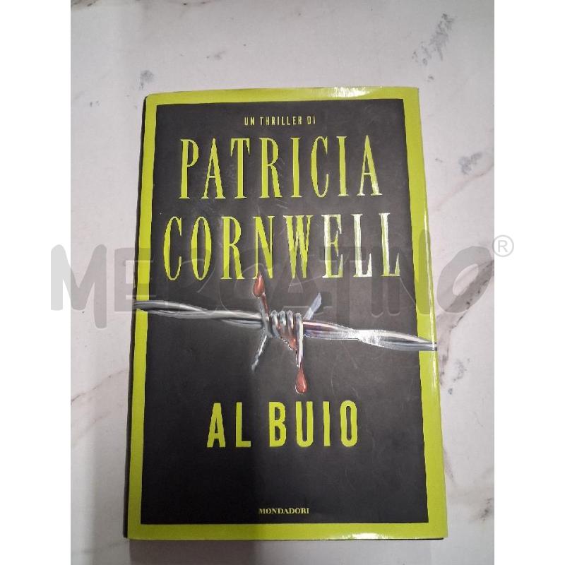 PATRICIA CORNWELL AL BUIO  | Mercatino dell'Usato San giorgio del sannio 1