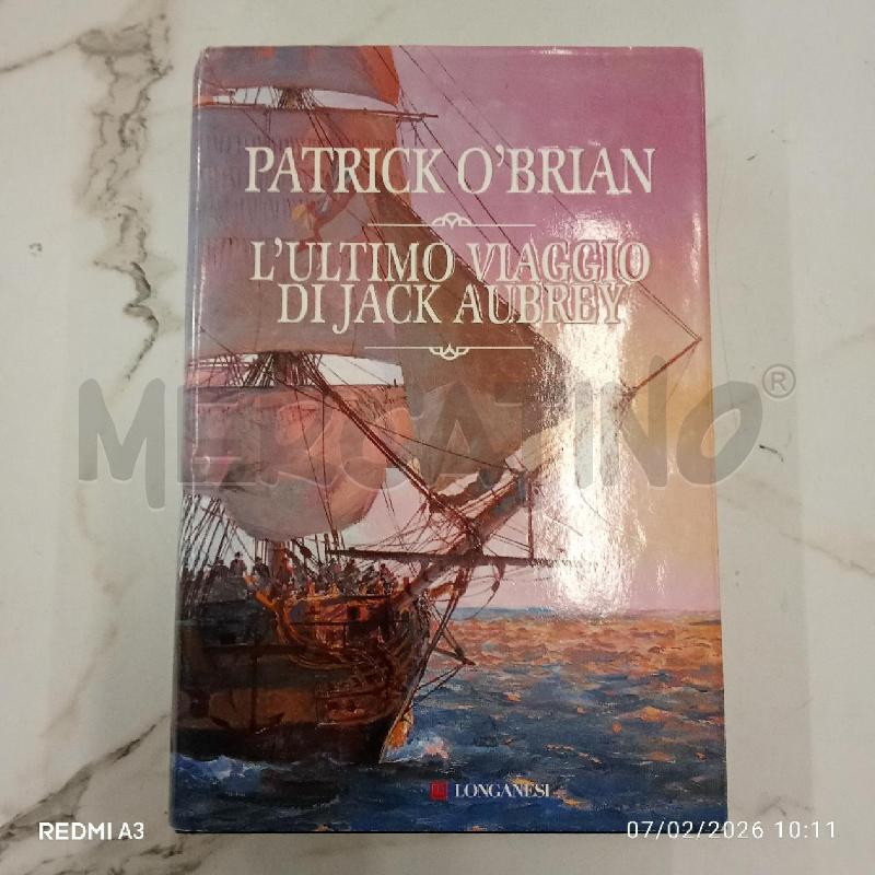 PATRIK O BRIAN L'ULTIMO VIAGGIO DI JACK AUBREY  | Mercatino dell'Usato San giorgio del sannio 1