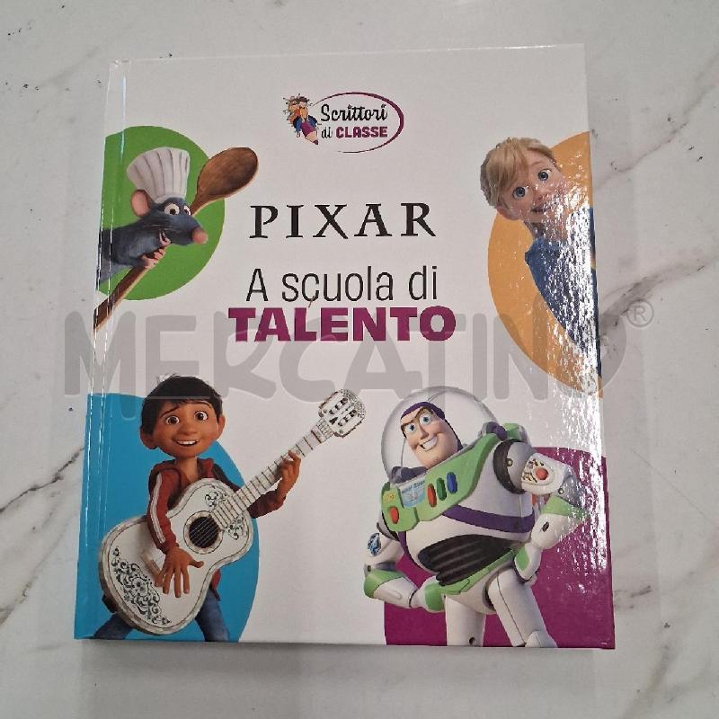 PIXAR A SCUOLA DI TALENTO  | Mercatino dell'Usato San giorgio del sannio 1