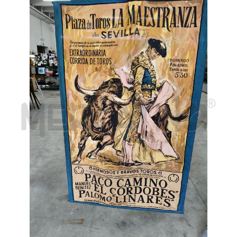 POSTER TESSUTO PLAZA DE TOROS CORRIDA SIVIGLIA | Mercatino dell'Usato San giorgio del sannio 2