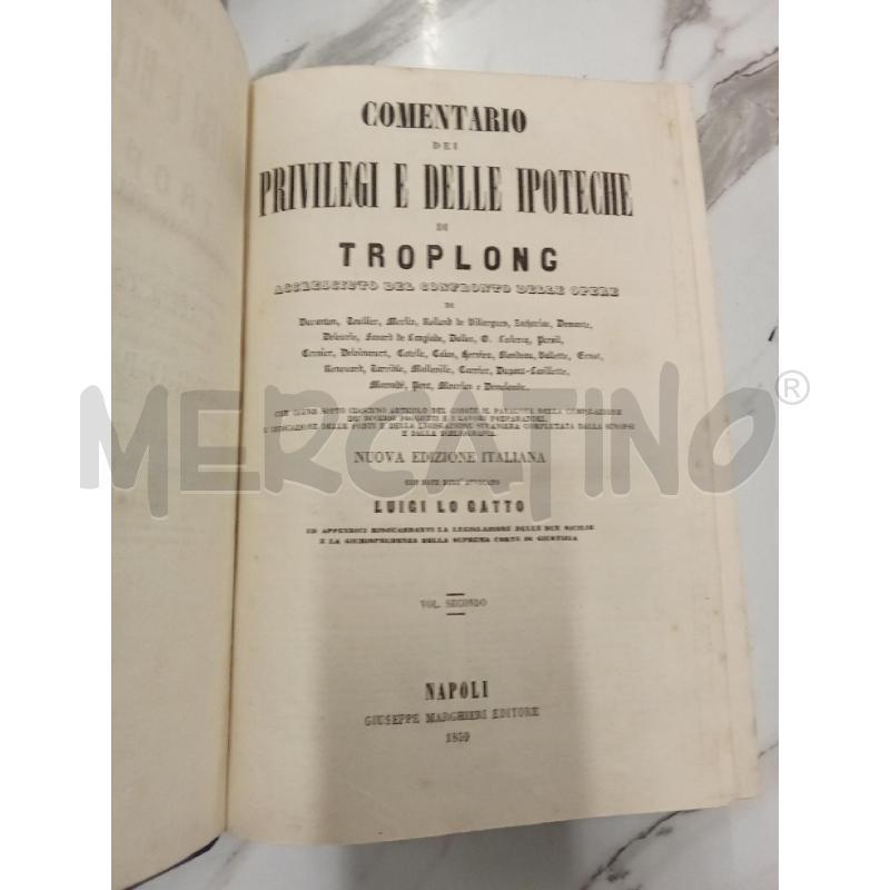 PRIVILEGI  E DELLE IPOTECHE TROPOLONG 1859 | Mercatino dell'Usato San giorgio del sannio 2