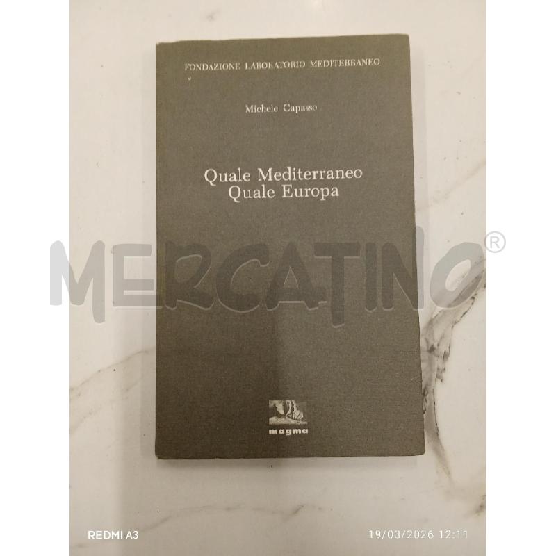 QUALE MEDITERRANEO QUALE EUROPA  | Mercatino dell'Usato San giorgio del sannio 1