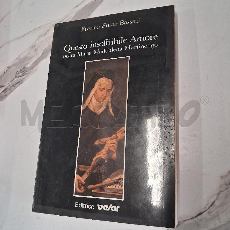 QUESTO INSOFFRIBILE AMORE  | Mercatino dell'Usato San giorgio del sannio 1