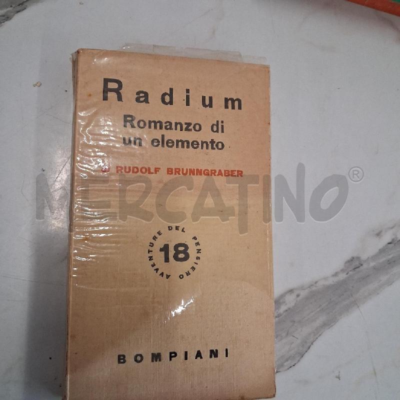 RADIUM ROMANZO DI UN ELEMENTO | Mercatino dell'Usato San giorgio del sannio 1