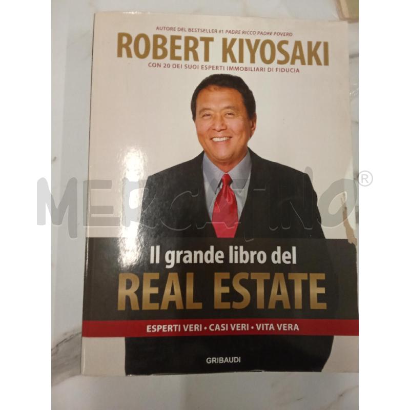 REAL ESTATE ROBERT KIYOSAKI | Mercatino dell'Usato San giorgio del sannio 1