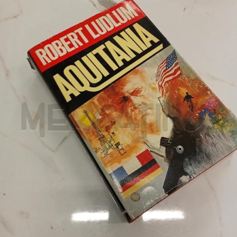 ROBERT LUDLUM AQUITANIA  | Mercatino dell'Usato San giorgio del sannio 2