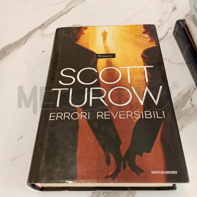 SCOTT TUROW ERRORI REVERSIBILI  | Mercatino dell'Usato San giorgio del sannio 1