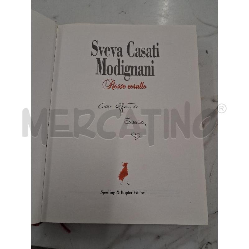 SVEVA CASATI MODIGLIANI ROSSO CORALLO SPERLING E KUPFER FIRMA CON DEDICA  | Mercatino dell'Usato San giorgio del sannio 3