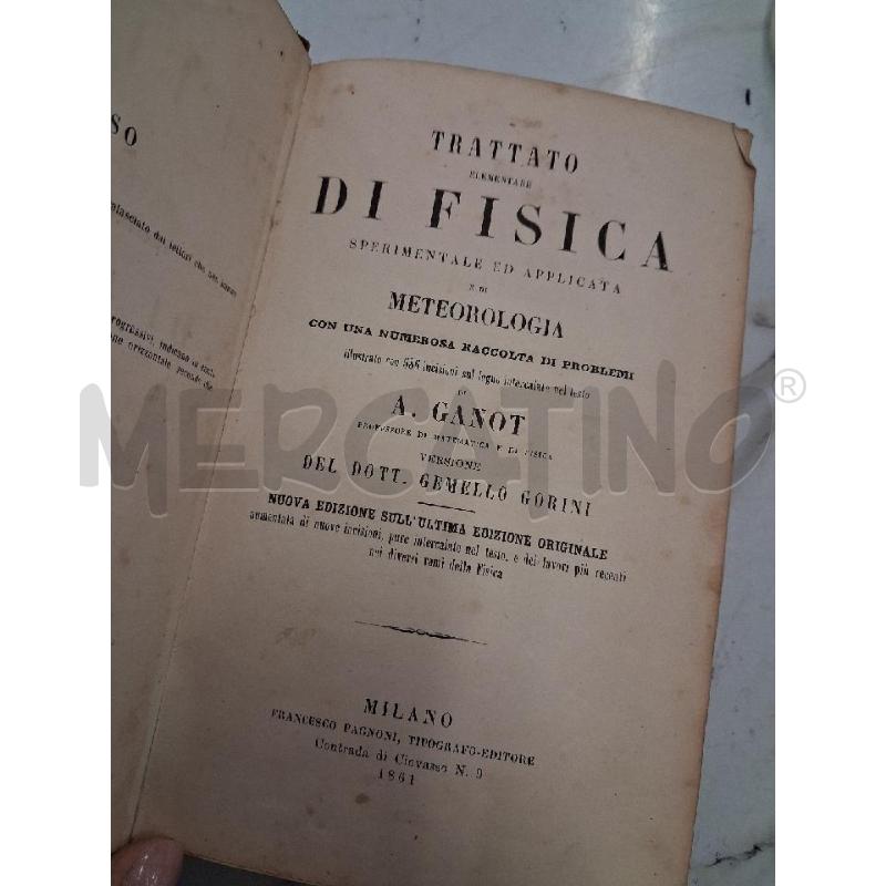 TRATTATO ELEMENTARE DI FISICA SPERIMENTALE ED APPLICATA | Mercatino dell'Usato San giorgio del sannio 1