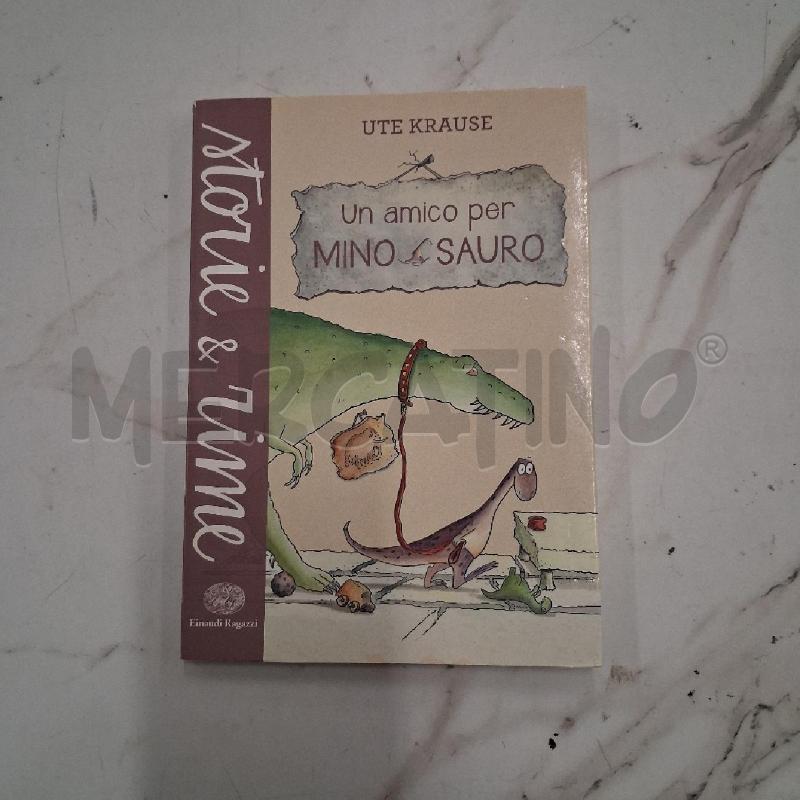 UN AMICO MINO SAURO | Mercatino dell'Usato San giorgio del sannio 1