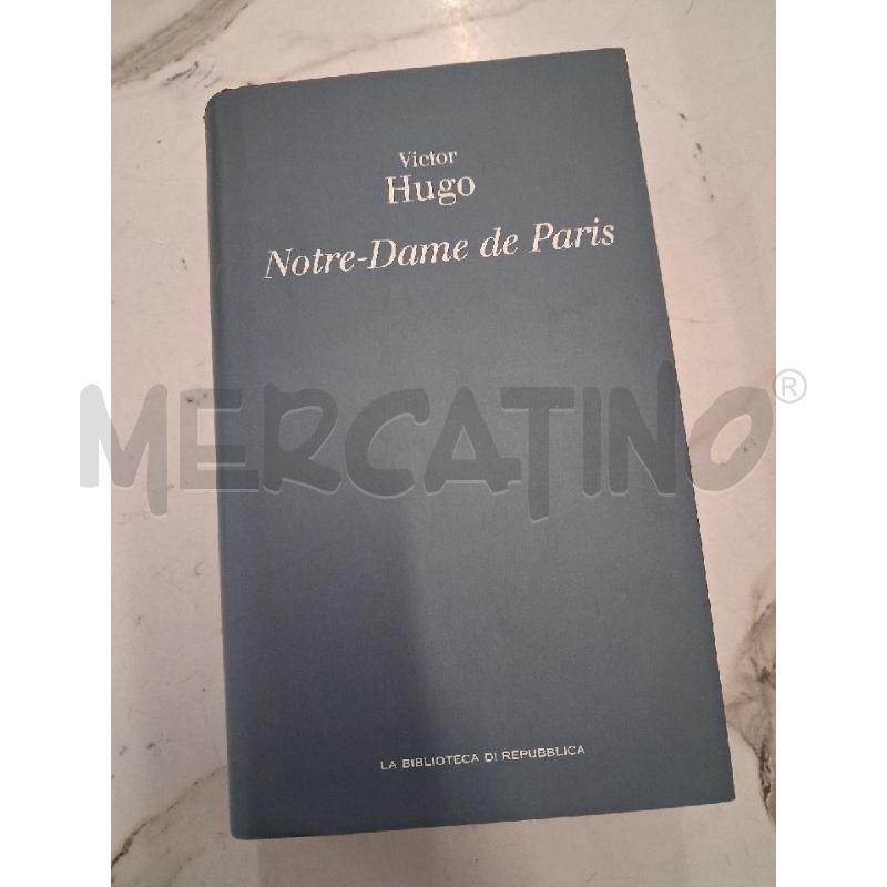 VICTOR HUGO NOTRE DAME DE PARIS | Mercatino dell'Usato San giorgio del sannio 1