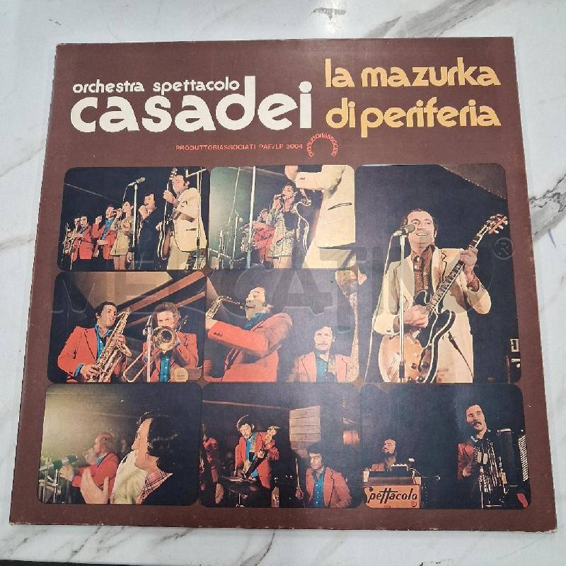 VINILE ORCHESTRRA SPETTACOLO CASADEI LA MAZURKA DI PERIFERIA | Mercatino dell'Usato San giorgio del sannio 1