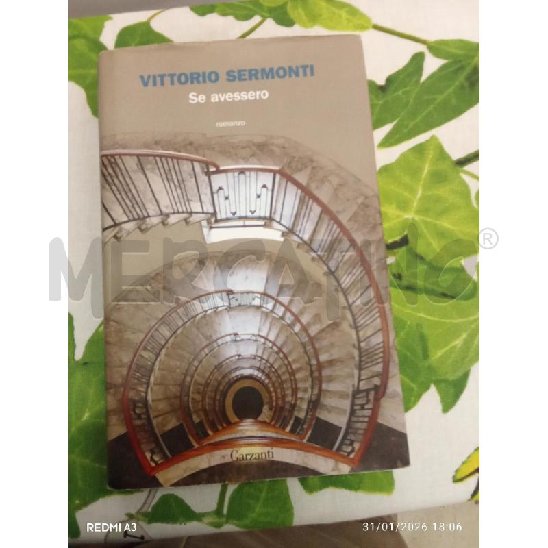 VITTORIO SERMONTI SE AVESSERO | Mercatino dell'Usato San giorgio del sannio 1