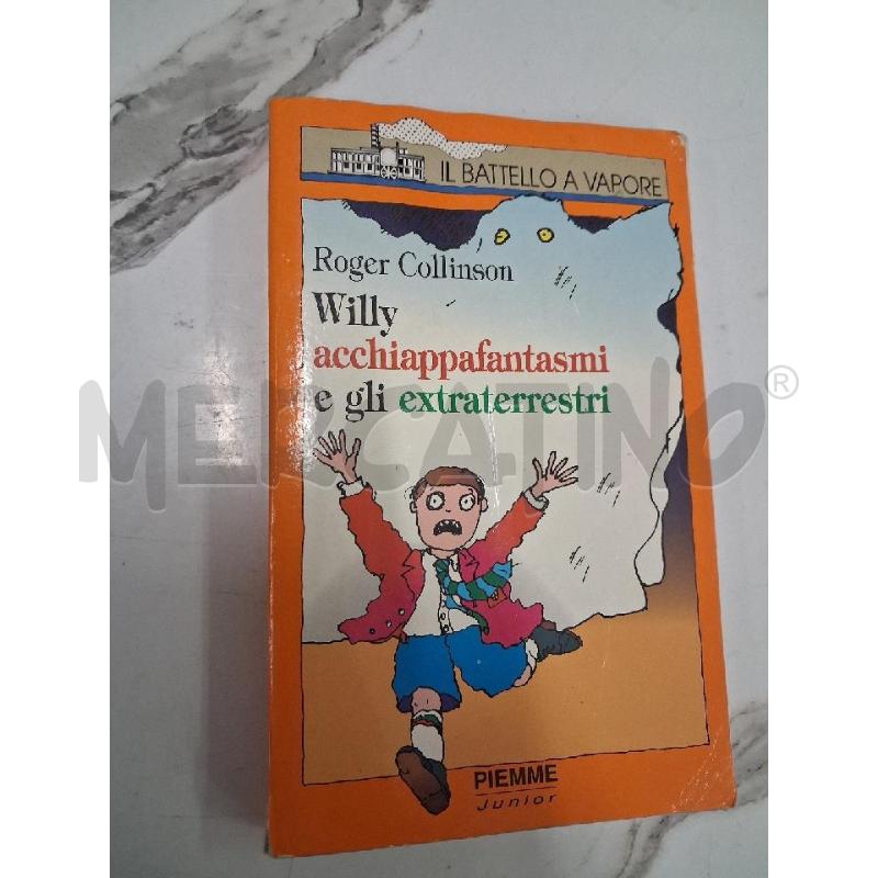 WILLY ACCHIAPPAFANTASMI E GLI EXTRATERRESTRI | Mercatino dell'Usato San giorgio del sannio 1
