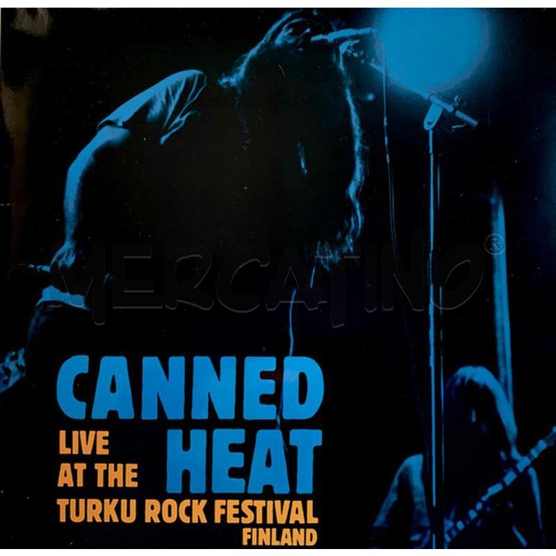 CANNED HEAT - LIVE AT THE TURKU ROCK FESTIVAL | Mercatino dell'Usato Bologna 1