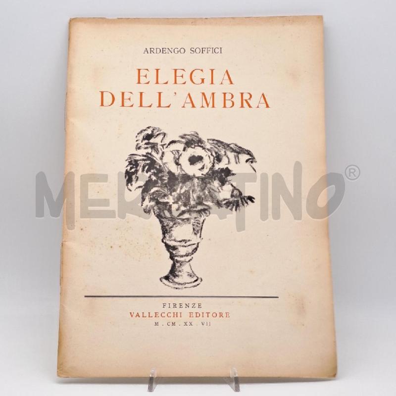 ELEGIA DELL'AMBRA 1927 EDIZIONE LIMITATA NUMERATA | Mercatino dell'Usato Bologna 1