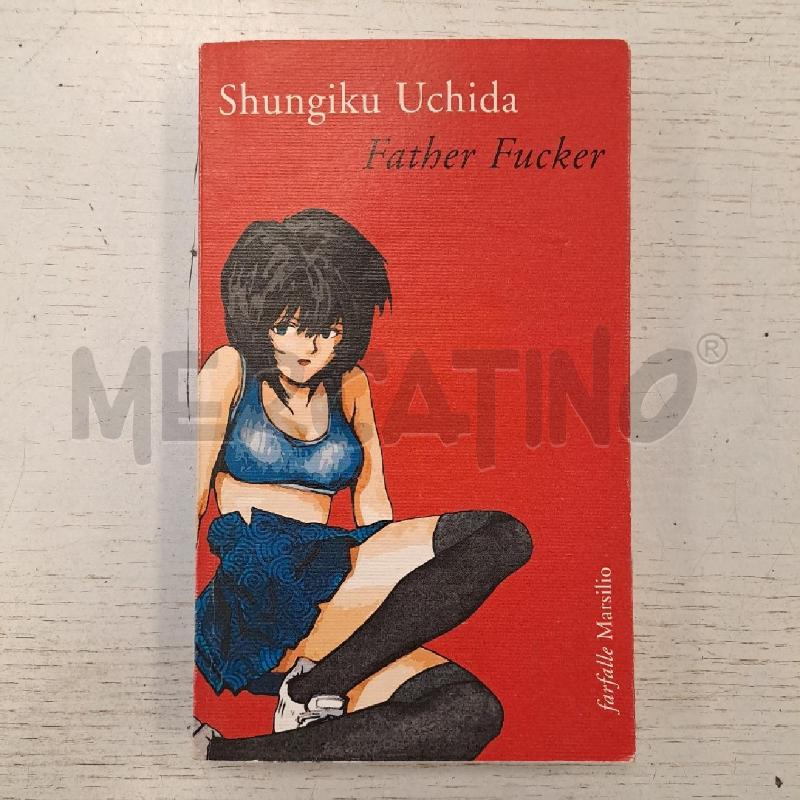 FATHER FUCKER | Mercatino dell'Usato Bologna 1
