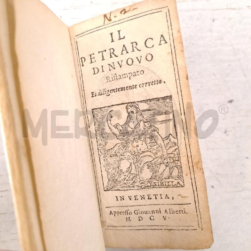 IL PETRARCA DI NUOVO ED ALBERTI VENEZIAM 1605 | Mercatino dell'Usato Bologna 2