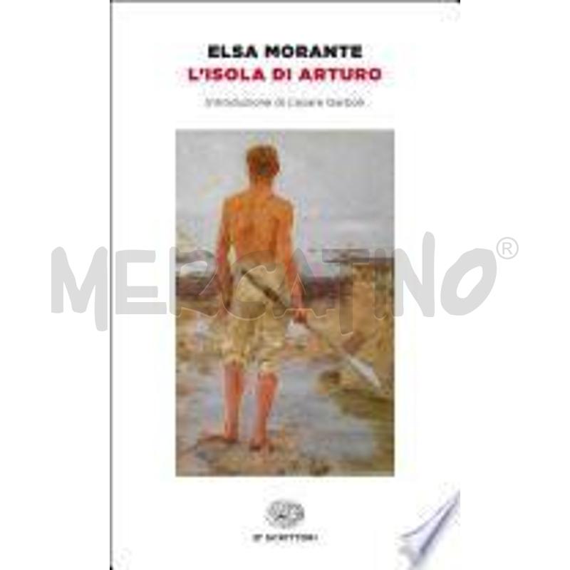 L'isola di Arturo - Elsa Morante 