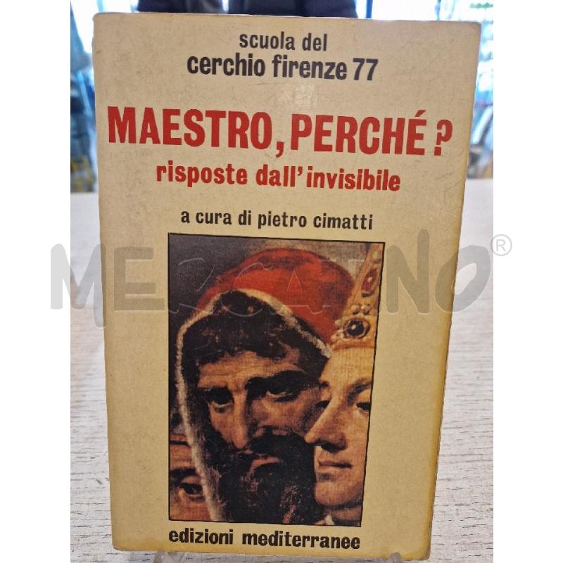 MAESTRO PERCHE' RISPOSTE DALL'INVISIBILE CERCHIO  FIRENZE 77 | Mercatino dell'Usato Bologna 1