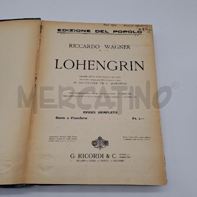 SPARTITO RICORDI   LOHENGRIN | Mercatino dell'Usato Bologna 1