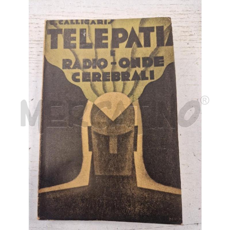 TELEPATIA E RADIO ONDE CEREBRALI ED 1946 | Mercatino dell'Usato Bologna 1