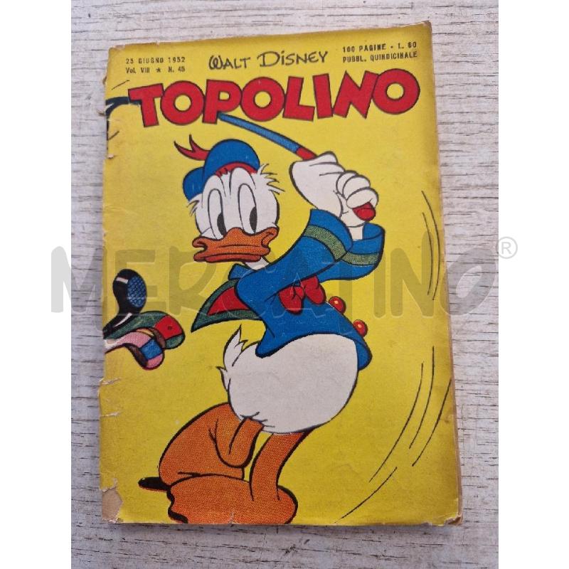 TOPOLINO NUMERO 45   DEL 25 GIUGNO 1952 | Mercatino dell'Usato Bologna 1