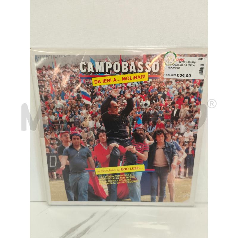 CAMPOBASSO DA IERI A ... MOLINARI  | Mercatino dell'Usato Campobasso 1