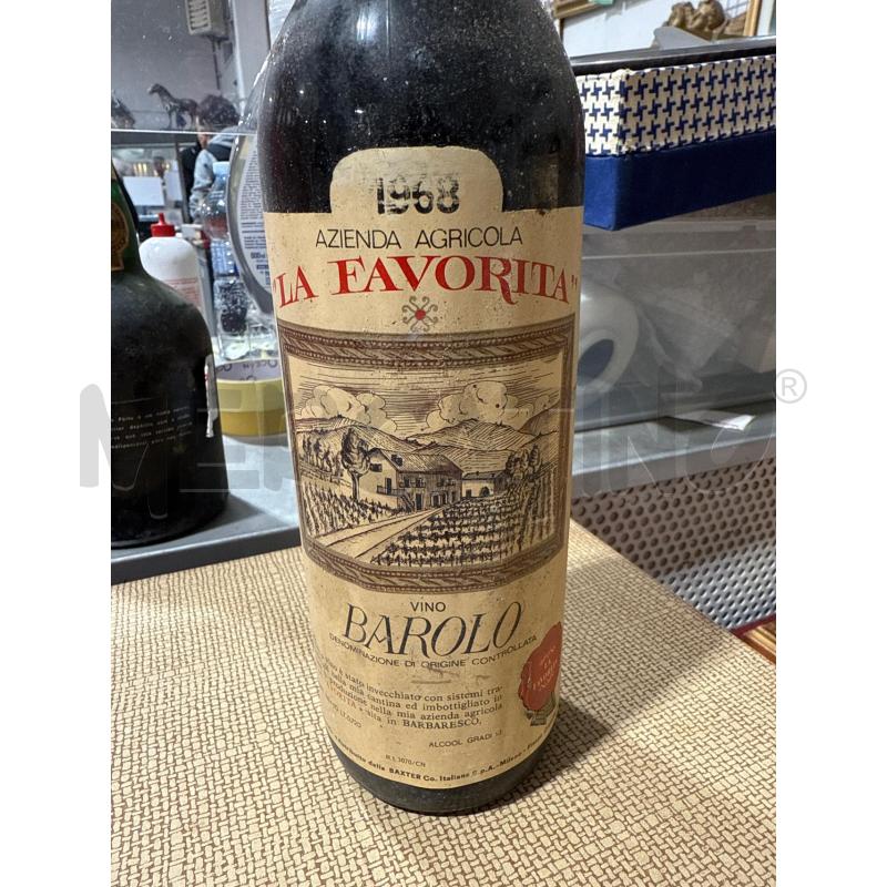 BOTTIGLIA  DA COLLEZIONE BAROLO LA FAVORITA 1968 | Mercatino dell'Usato San giovanni teatino 2