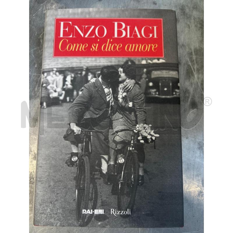 ENZO BIAGI AUTOGRAFATO COME SI DICE AMORE | Mercatino dell'Usato San giovanni teatino 2