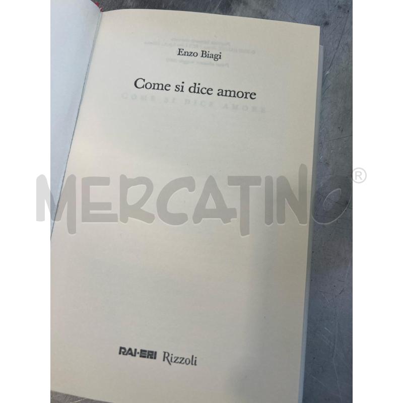ENZO BIAGI AUTOGRAFATO COME SI DICE AMORE | Mercatino dell'Usato San giovanni teatino 3
