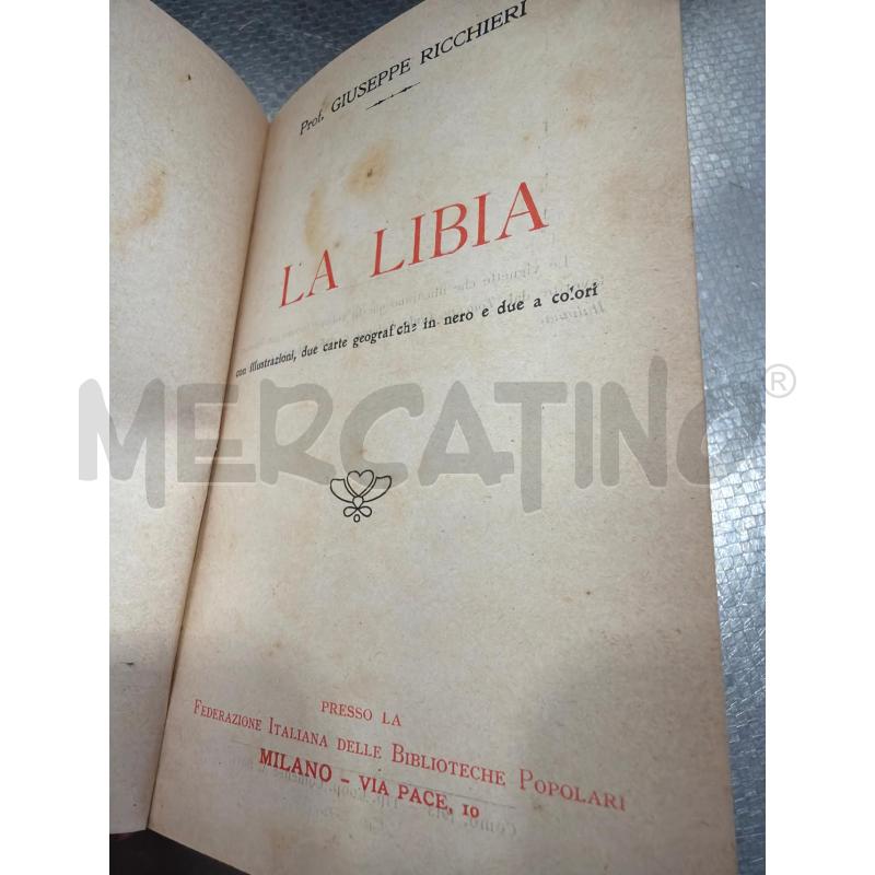 LA LIBIA - PROF RICCHIERI COMO 1913 | Mercatino dell'Usato San giovanni teatino 2