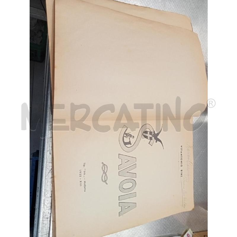 LIBRO SAVOIA 1935 TIP.IRIS MOLFETTA | Mercatino dell'Usato San giovanni teatino 2