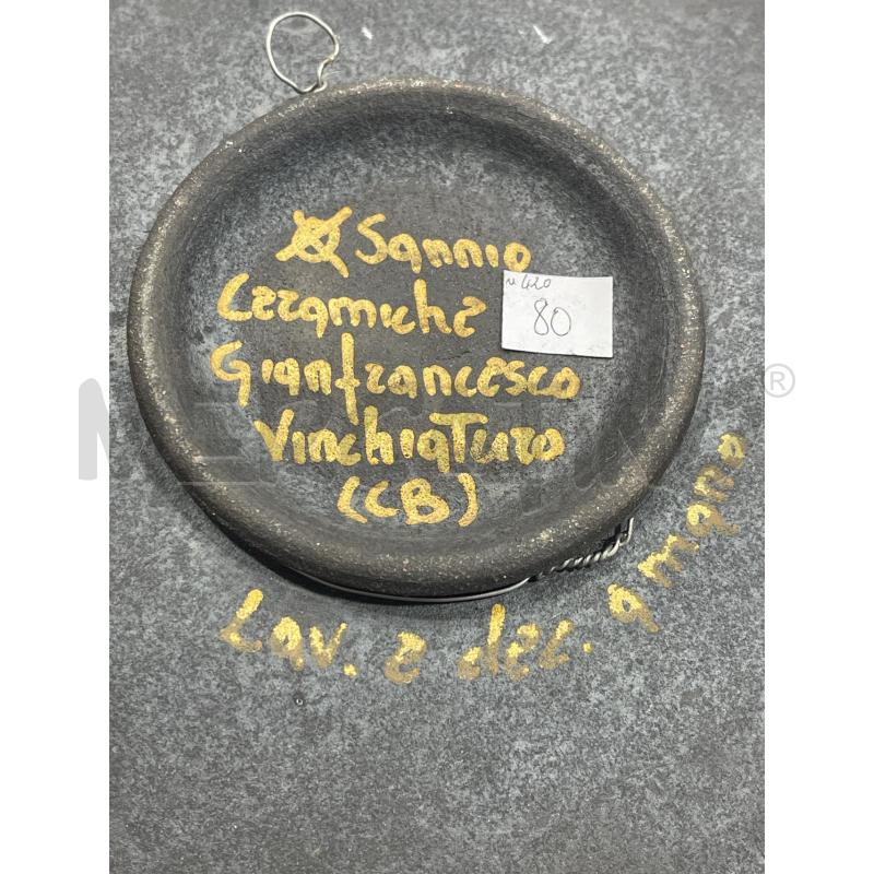 PIATTO CERAMICA SANNIO VINCHIATURO | Mercatino dell'Usato San giovanni teatino 4