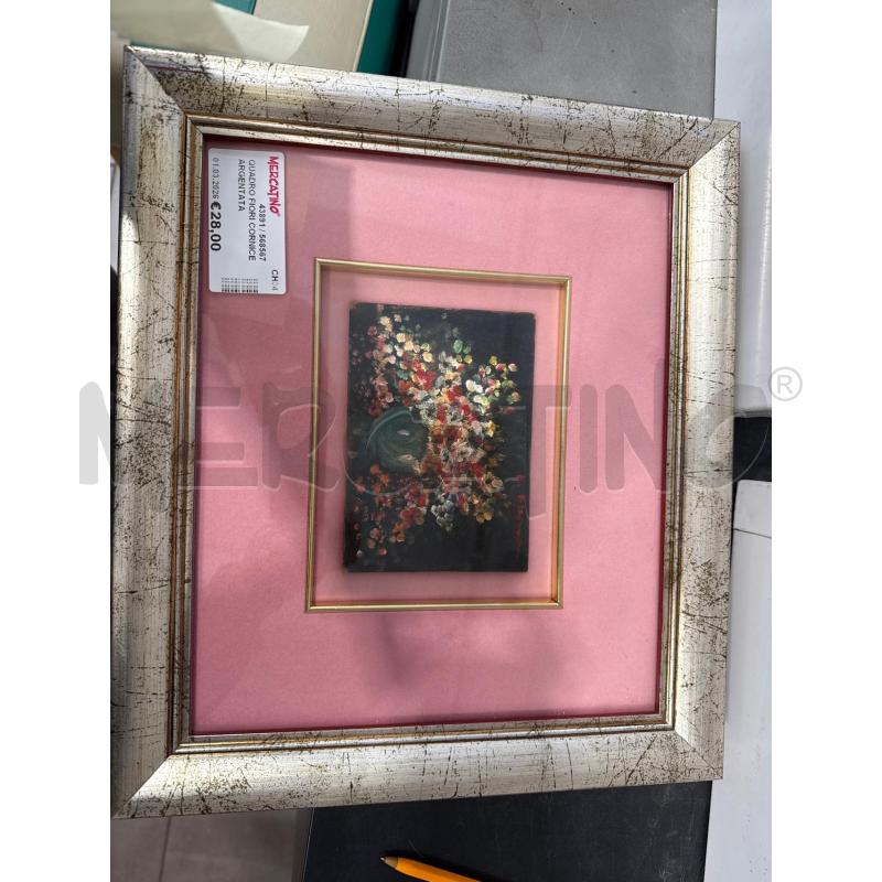 QUADRO FIORI CORNICE ARGENTATA | Mercatino dell'Usato San giovanni teatino 2