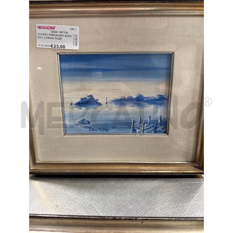 QUADRO PAESAGGIO AZZURRO A FIRMA TOURON | Mercatino dell'Usato San giovanni teatino 1