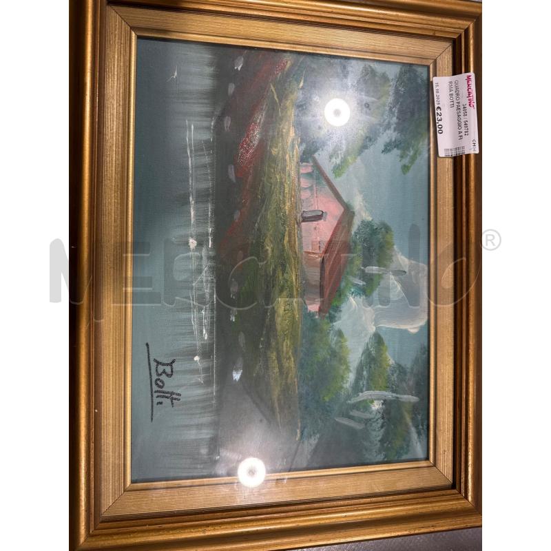 QUADRO PAESAGGIO A FIRMA BOTTI | Mercatino dell'Usato San giovanni teatino 1