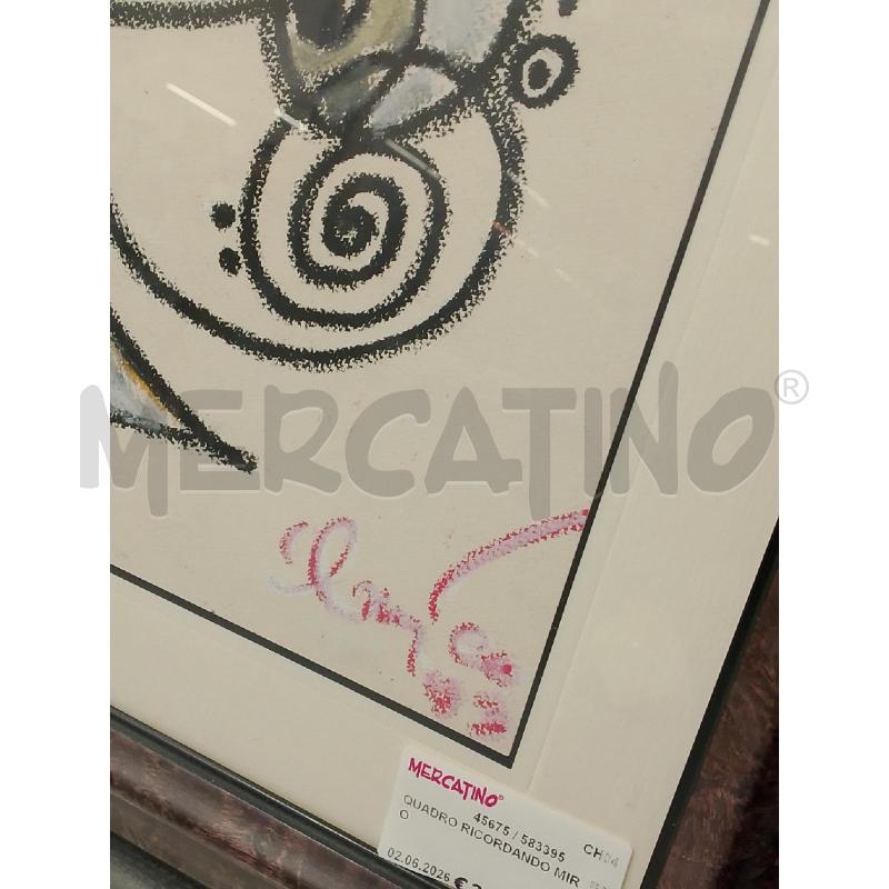 QUADRO RICORDANDO MIRO  | Mercatino dell'Usato San giovanni teatino 2