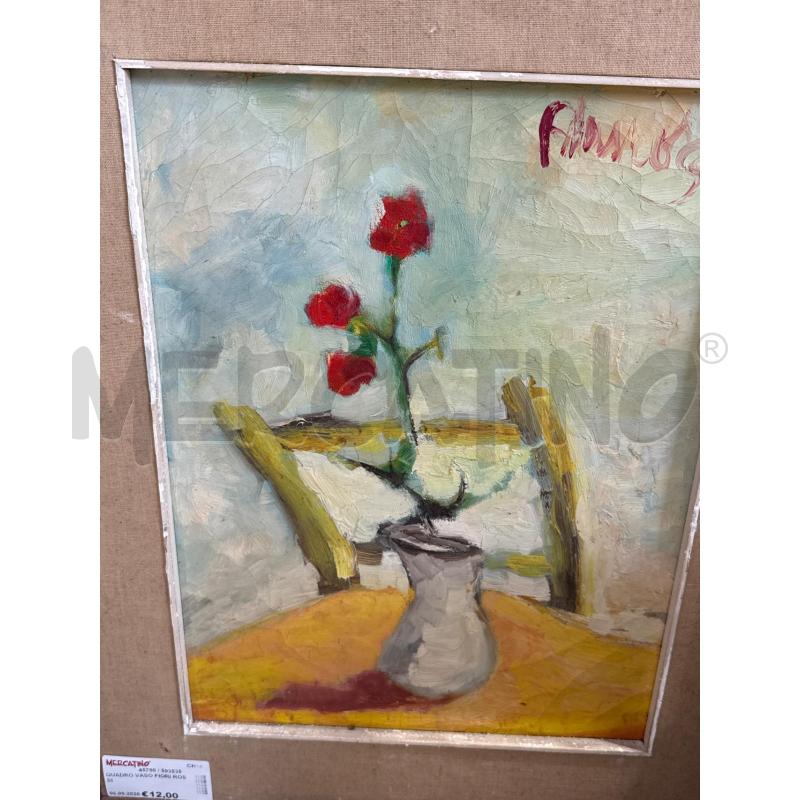 QUADRO VASO FIORI ROSSI | Mercatino dell'Usato San giovanni teatino 3