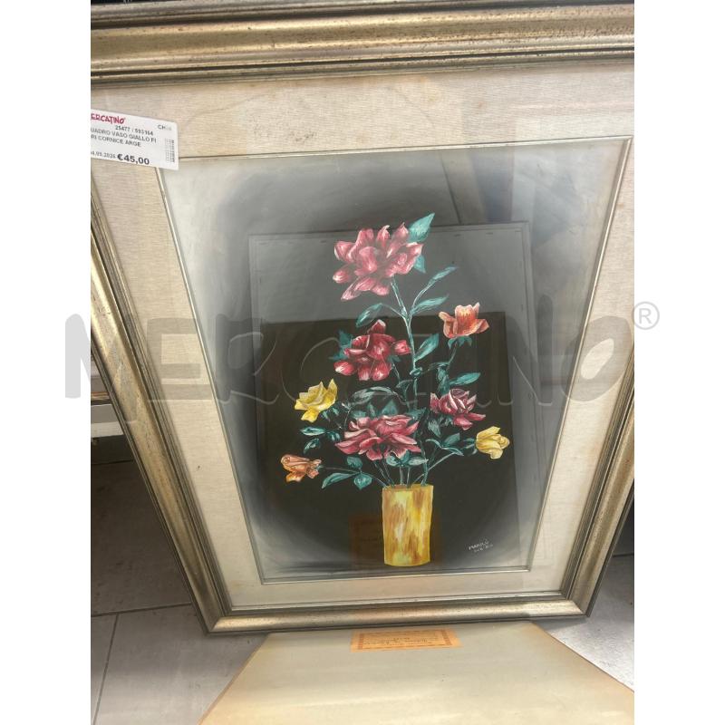 QUADRO VASO GIALLO FIORI CORNICE ARGENTATA | Mercatino dell'Usato San giovanni teatino 1
