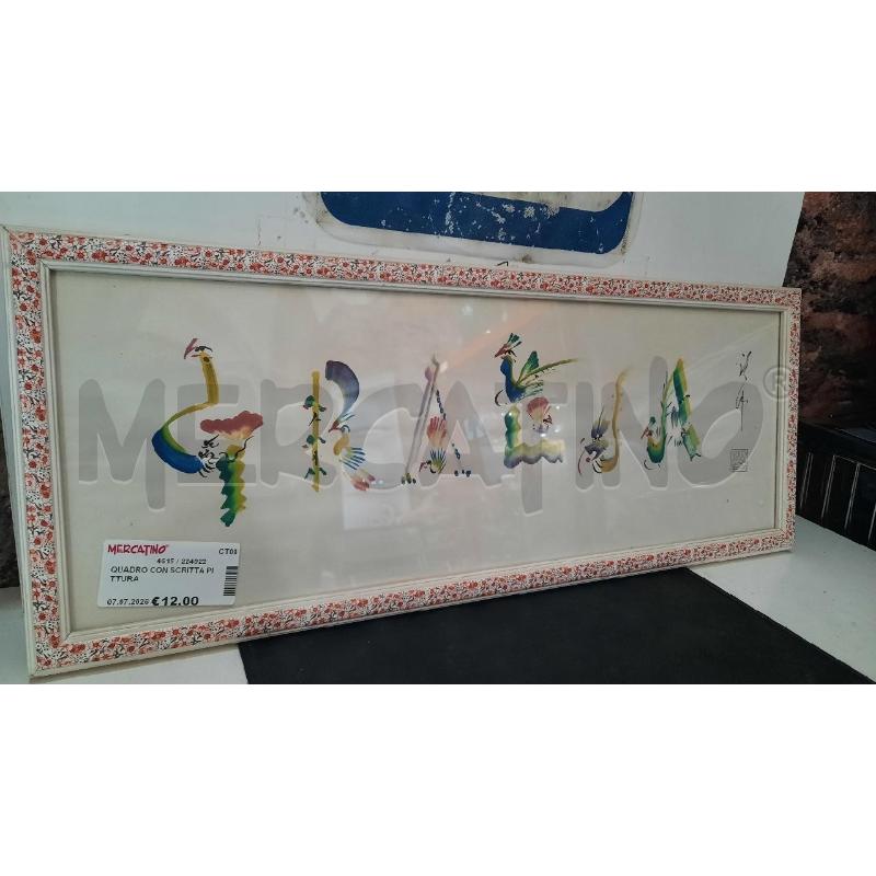 QUADRO CON SCRITTA PITTURA | Mercatino dell'Usato Catania stazione centrale 2