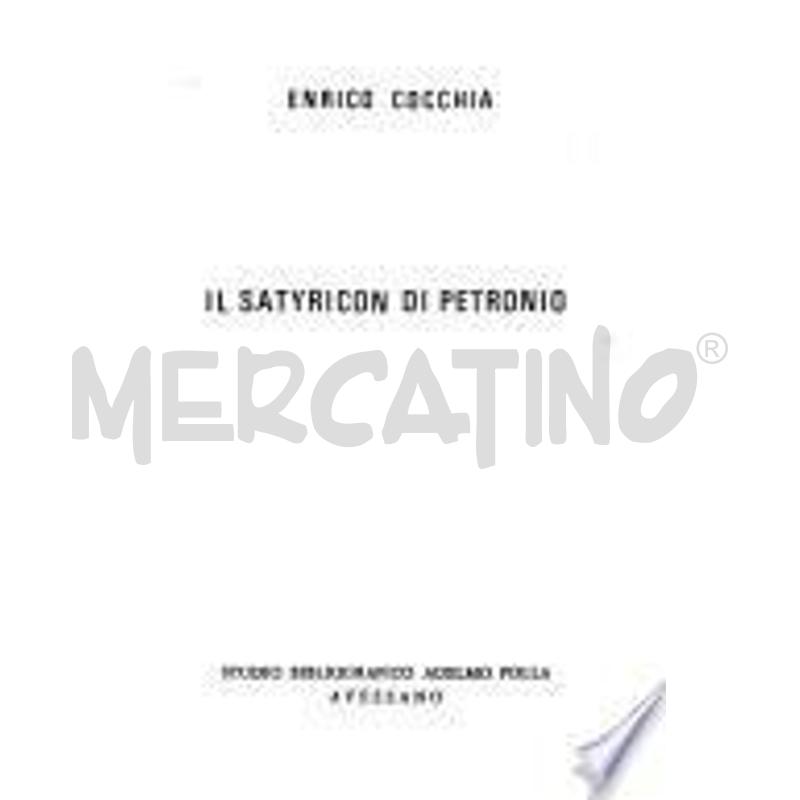 IL SATYRICON DI PETRONIO | Mercatino dell'Usato Catanzaro 1