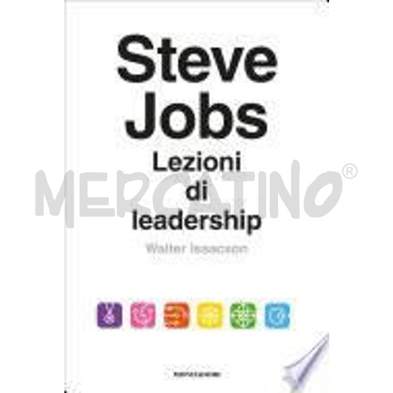 STEVE JOBS. LEZIONI DI LEADERSHIP | Mercatino dell'Usato Catanzaro 1