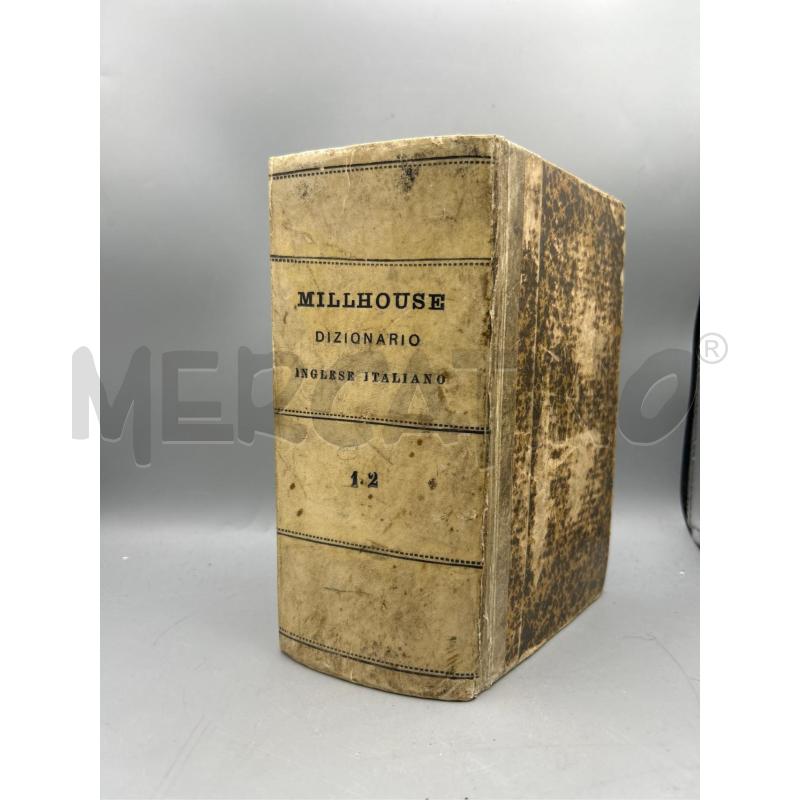 DIZIONARIO JOHN MILLHOUSE INGLESE ITALIANO 1855 | Mercatino dell'Usato Lamezia terme 2
