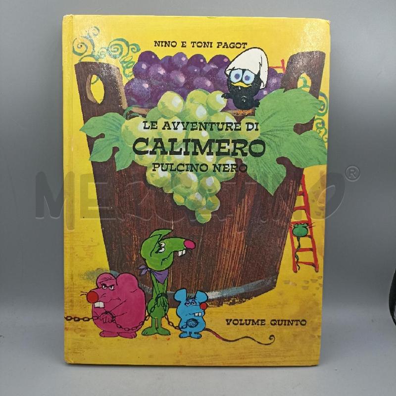 LE AVVENTURE DI CALIMERO VOLUME QUINTO | Mercatino dell'Usato Lamezia terme 1