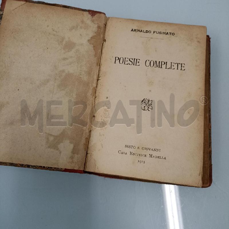 LIBRO ANTICO POESIE COMPLETE 1913 | Mercatino dell'Usato Lamezia terme 2
