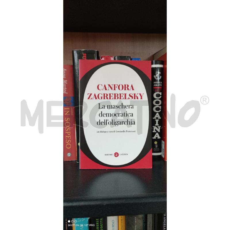 CANFORARA ZAGREBELSKI LA MASCHERA DEMOSCRAFI | Mercatino dell'Usato Forlimpopoli 1
