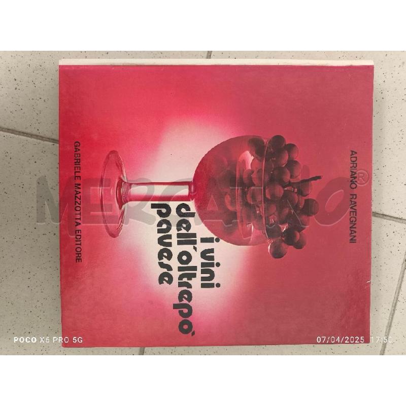 I VINI DELL'OLTREPO PAVESE ADRIANO RAVEGNANI | Mercatino dell'Usato Forlimpopoli 1