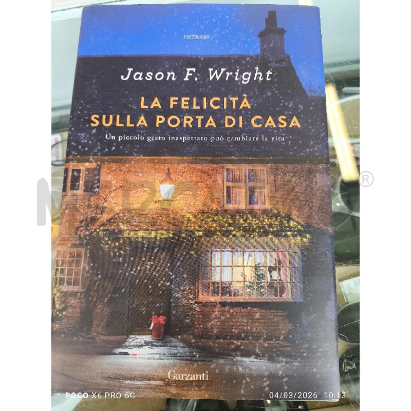 JASON WRIGHT - LA FELICITA SULLA PORTA  | Mercatino dell'Usato Forlimpopoli 1